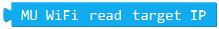 ../../_images/Mixly_block_wifi_read_target_ip.png
